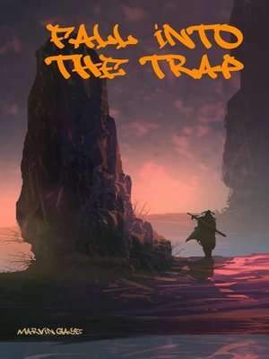 cover image of Fall into the Trap